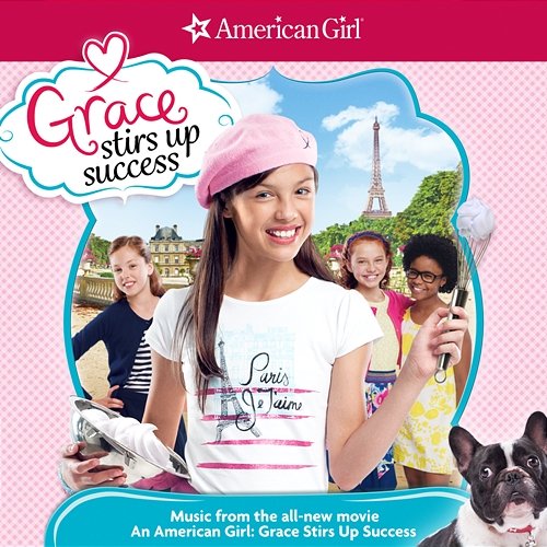 An American Girl: Grace Stirs up Success American Girl