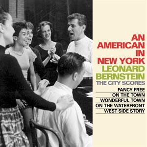 An American In New York Bernstein Leonard