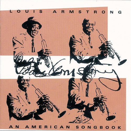 An American Songbook Louis Armstrong
