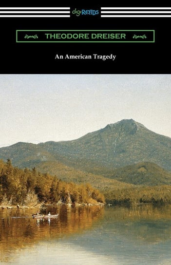 An American Tragedy Dreiser Theodore