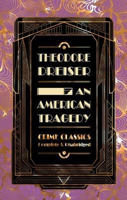 An American Tragedy Dreiser Theodore