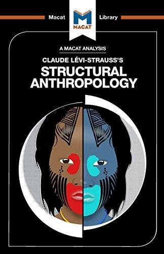 An Analysis of Claude Levi-Strausss Structural Anthropology Wheater Kitty