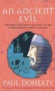 An Ancient Evil (Canterbury Tales Mysteries, Book 1) Doherty Paul