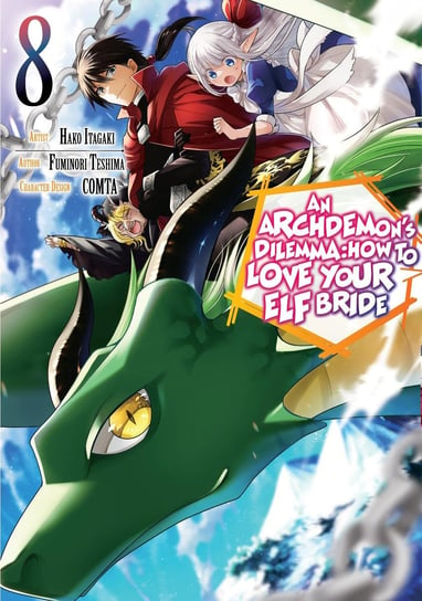 An Archdemon's Dilemma: How to Love Your Elf Bride (Manga) Volume 8 Fuminori Teshima