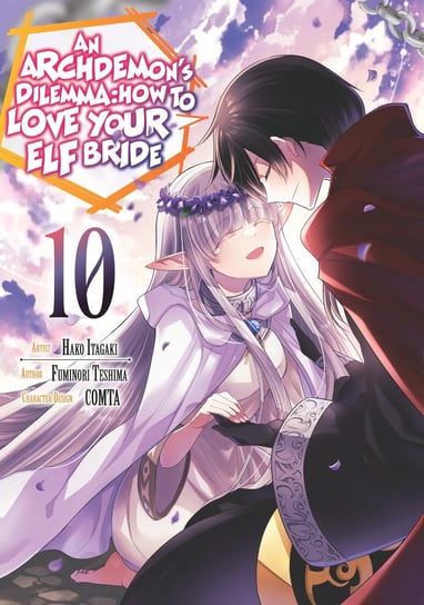 An Archdemon's Dilemma. How to Love Your Elf Bride. Volume 10 - ebook epub Fuminori Teshima