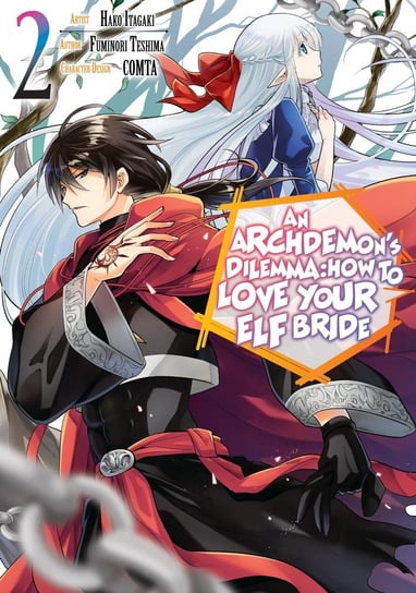 An Archdemon's Dilemma. How to Love Your Elf Bride. Volume 2 Fuminori Teshima