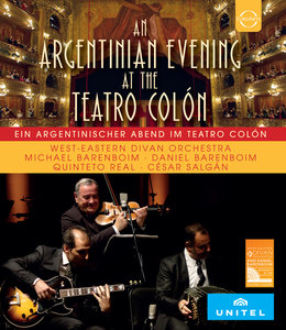 An Argentinian Evening at the Teatro Colón Barenboim Daniel, Barenboim Michael