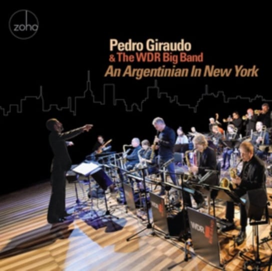 An Argentinian In New York Pedro Giraudo & The WDR Big Band