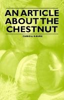 An Article about the Chestnut Bush Carroll D.