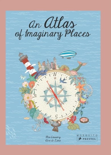 An Atlas of Imaginary Places Cassany Mia