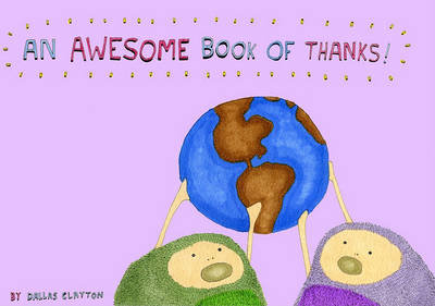 An Awesome Book of Thanks! Clayton Dallas