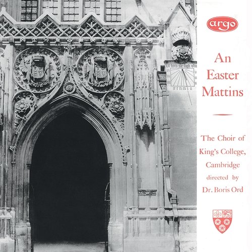 An Easter Mattins Choir of King's College, Cambridge, Eric Fletcher, Boris Ord