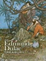 An Edmund Dulac Treasury Dulac Edmund