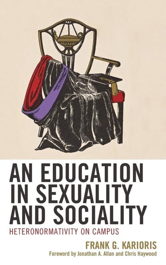 An Education in Sexuality and Sociality Karioris Frank G.