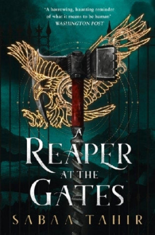 An Ember in the Ashes 3. A Reaper at the Gates Tahir Sabaa