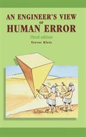 An Engineer's View of Human Error Kletz Trevor