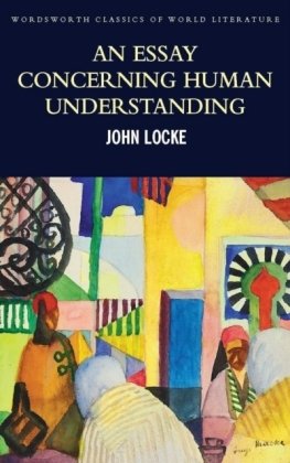 An Essay Concerning Human Understanding Locke John