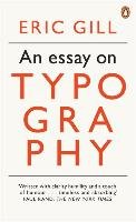 An Essay on Typography Gill Eric