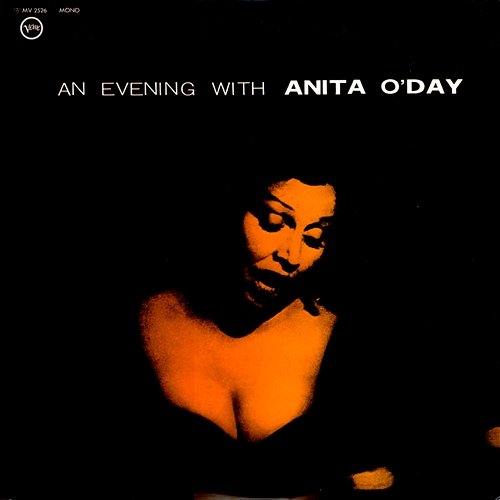 An Evening With Anita O'Day Anita O'Day