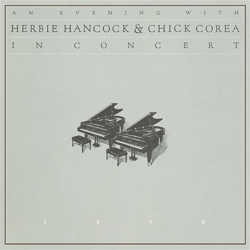 Introduction of Herbie Hancock by Chick Corea Chick Corea, Herbie Hancock