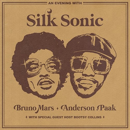An Evening With Silk Sonic Bruno Mars, Anderson .Paak, Silk Sonic
