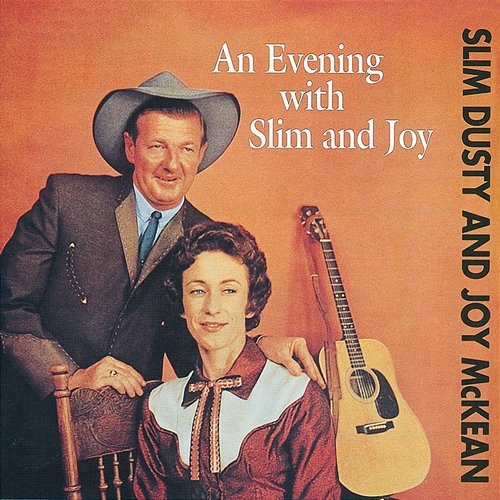 An Evening With Slim And Joy Slim Dusty, Joy McKean