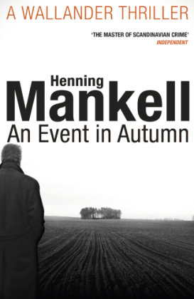 An Event in Autumn Mankell Henning