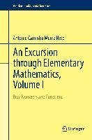 An Excursion through Elementary Mathematics, Volume I Caminha Muniz Neto Antonio