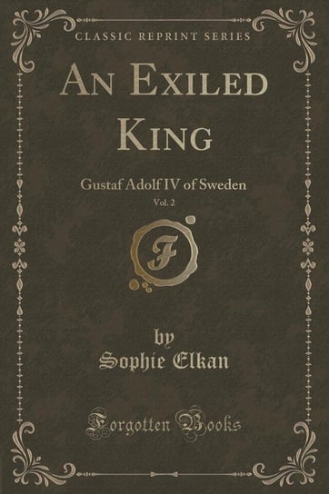 An Exiled King, Vol. 2 Elkan Sophie
