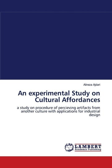 An experimental Study on Cultural Affordances Ajdari Alireza