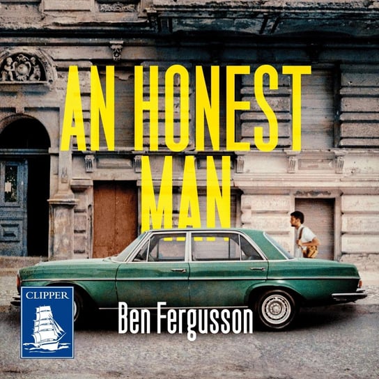 An Honest Man Ben Fergusson