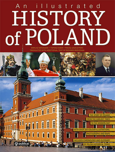 An Illustrated History of Poland Opracowanie zbiorowe