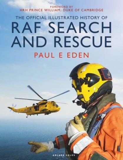 An Illustrated History of the RAF Search and Rescue Force Eden Paul E.