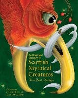 An Illustrated Treasury of Scottish Mythical Creatures Breslin Theresa