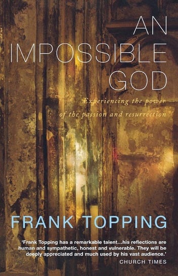 An Imppossible God Topping Frank
