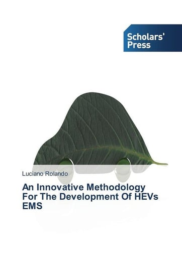 An Innovative Methodology For The Development Of HEVs EMS Rolando Luciano
