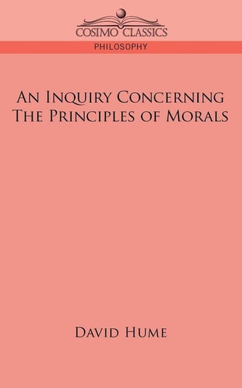 An Inquiry Concerning the Principles of Morals Hume David