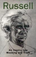 An Inquiry into Meaning and Truth Bertrand Russell