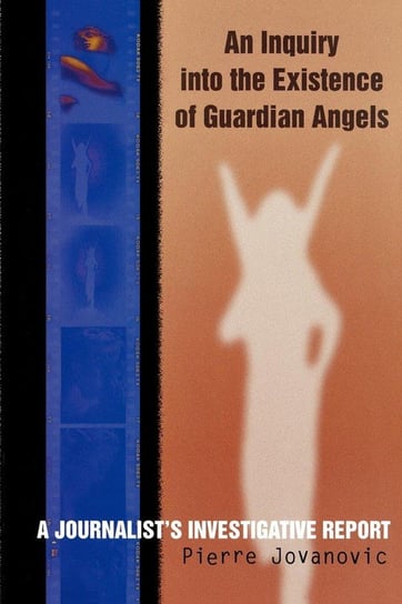 An Inquiry into the Existence of Guardian Angels Jovanovic Pierre