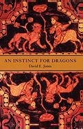 An Instinct for Dragons Jones David E.