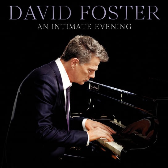An Intimate Evening Foster David