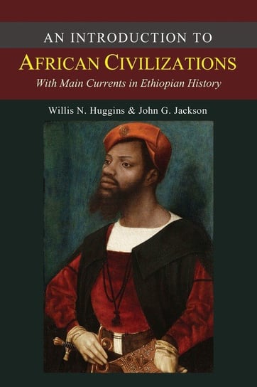 An Introduction to African Civilizations Jackson John G.