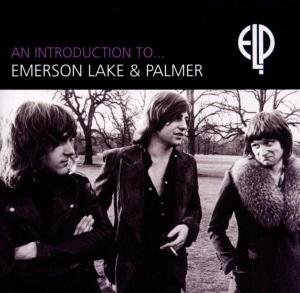 An Introduction To... Emerson, Lake And Palmer