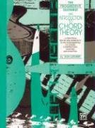 An Introduction to Chord Theory: A Practical, Step by Step Approach to the Fundamentals of Chord Construction, Analysis, and Function Latarski Don