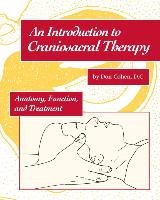 An Introduction to Craniosacral Therapy Cohen Don