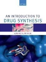 An Introduction to Drug Synthesis Graham Patrick