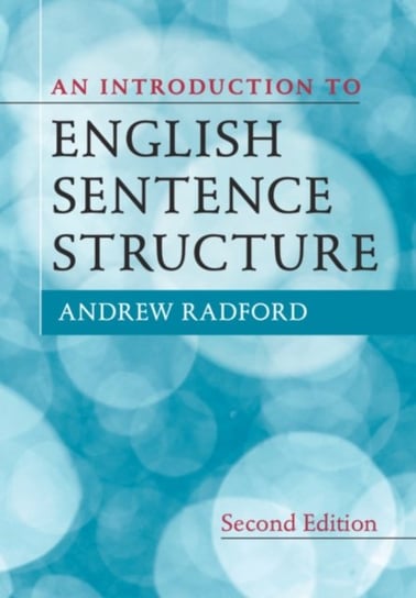 An Introduction to English Sentence Structure Andrew Radford