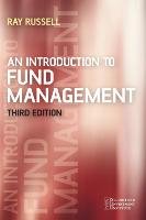 An Introduction to Fund Management 3e Russell