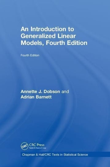 An Introduction to Generalized Linear Models Annette J. Dobson