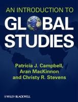 An Introduction to Global Studies Campbell Patricia J., Mackinnon Aran, Stevens Christy R.